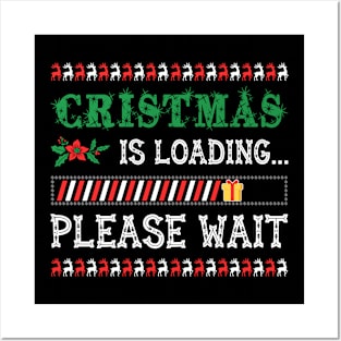 Christmas is Loading Shirt Posters and Art